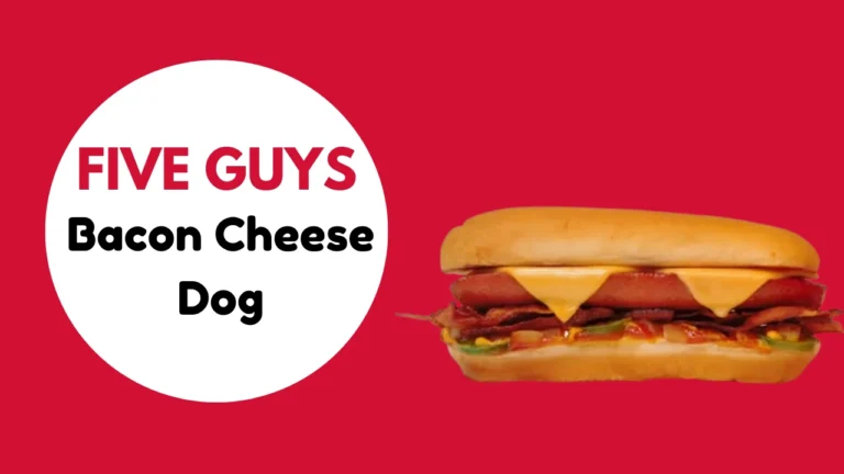 Five Guys Bacon Cheese Dog